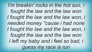 Roy Orbison - I Fought The Law Lyrics