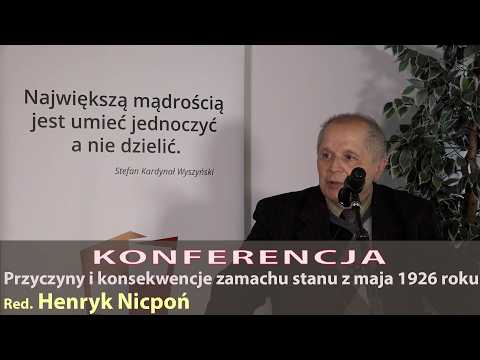 Tajemnice zamachu majowego 1926 | Henryk Nicpoń