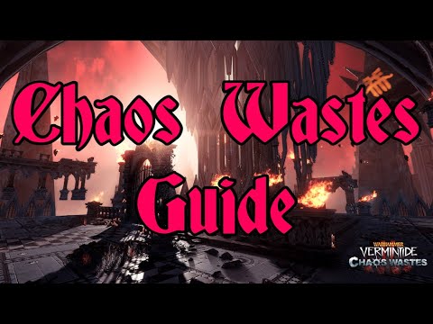 How To Play The Chaos Wastes - A Vermintide 2 Guide