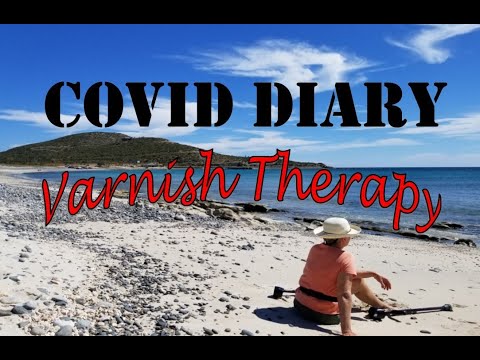Ep. 67 - The Covid Diary:  Varnish Therapy