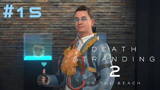 【DEATH STRANDING 2: ON THE BEACH】PS5 15 トゥモロウ捜索/ハートマンと合流【女子実況】デススト2