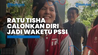 Berikan Berkas Ke Kantor PSSI, Ratu Tisha Resmi Mencalonkan Diri Sebagai Wakil Ketua Umum