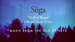 Siiga - Hollow Bones