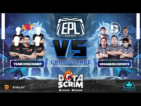 Team DogChamp vs Dreamers Esports - EPL World Series: America Season 4 - Group Stage - BO3