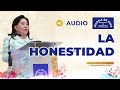 La honestidad - Hna. María Luisa Piraquive. #IDMJI