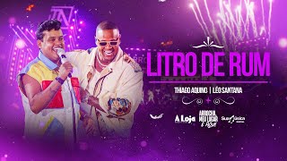Download Thiago Aquino, Leo Santana – Litro de Rum 