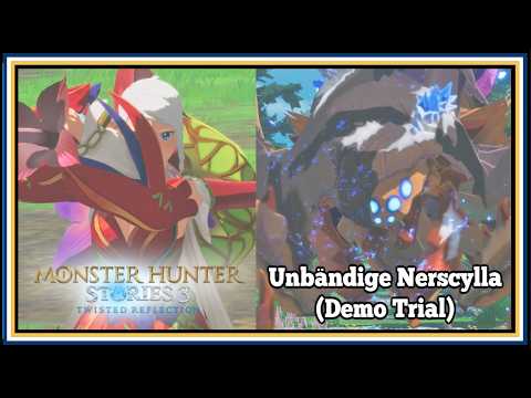 Untamed (Feral) Nerscylla (Demo Trial) - Tips (Monster Hunter Stories 3)