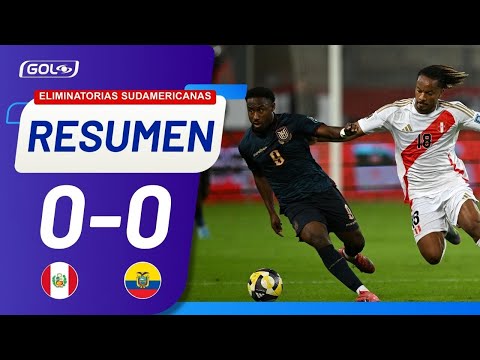 RESUMEN Perú 0-0 Ecuador l Eliminatorias Sudamericanas Mundial 2026