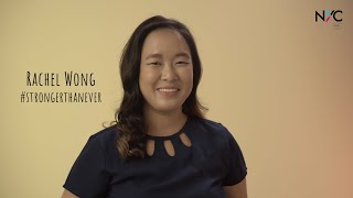 #StrongerThanEver (Emerging Resilient): Rachel Wong