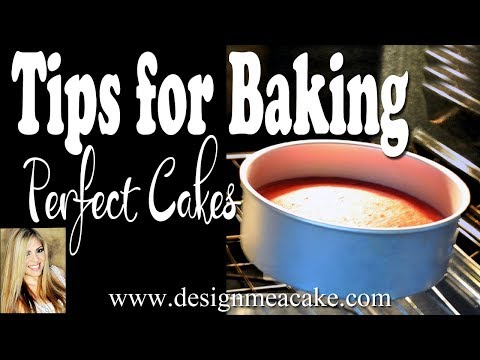 Tips for Baking Perfect Cakes