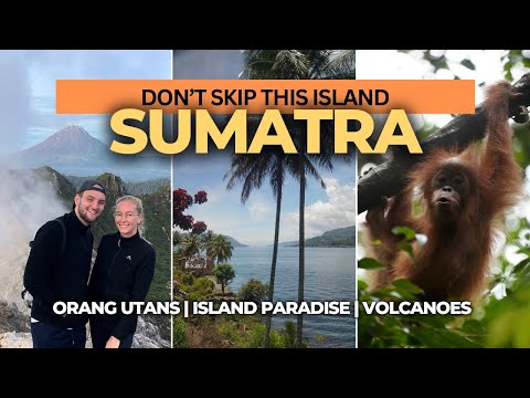 SUMATRA Travel Guide | Tipps, Top Highlights & Kosten für deine Reise! | Indonesien Backpacking