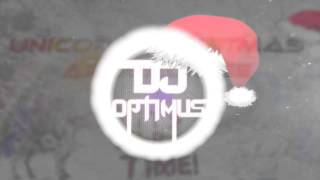 DJ Optimus Prime & Aurora G. - Unicorn Christmas Apocalypse