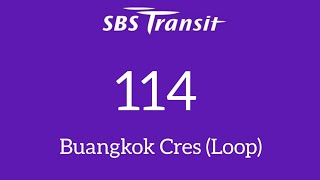 SBS Transit Bus 114 Hyperlapse (OLD ROUTE)