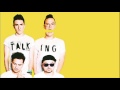 Up 2 U - Walk The Moon