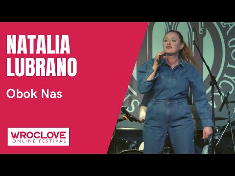 NATALIA LUBRANO - Obok Nas / WROCLOVE ONLINE FESTIVAL