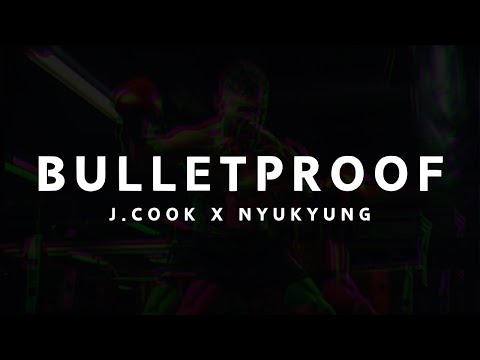 J.COOK X NYUKYUNG - BULLETPROOF (OFFICIAL AUDIO)