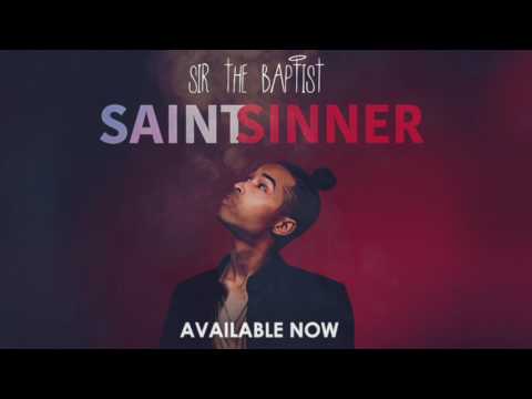 Sir The Baptist - Southern Belle (feat. Michelle Williams) [OFFICIAL AUDIO]