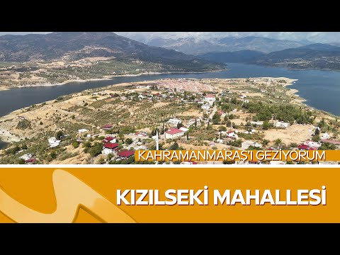 Erol Öner ile Kızılseki Mahallesi’nde | Kahramanmaraş’ı Geziyorum
