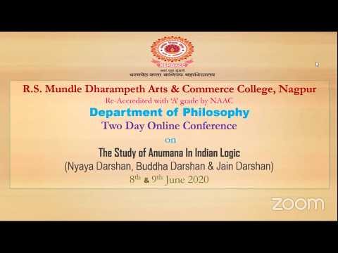 National Webinar on the study of Anumana in Indian Logic (Nyaya ,Buddha & Jain  Darshan)2nd Day
