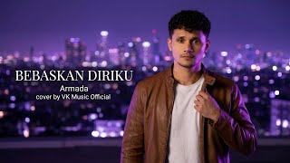 Download lagu Bebaskan Diriku – Armada (R&B Soul Version) | Cover by VK Music  mp3