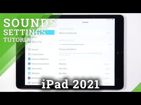 How to Find and Manage Sounds Settings in iPad 2021 – Sounds Settings