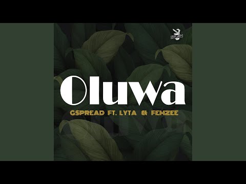 Oluwa (feat. Lyta & Femzee)