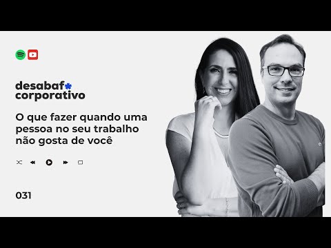 O que fazer quando uma pessoa do seu trabalho não gosta de você