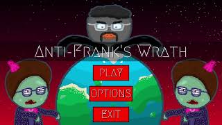 Anti Frank's Wrath | gameplay (PC videogame)