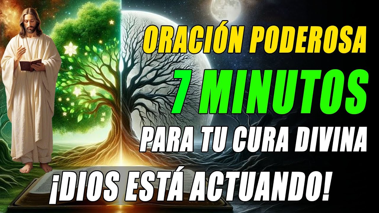 DIOS TE CURA MIENTRAS ESCUCHAS ESTA ORACIÓN PODEROSA Y MILAGROSA!