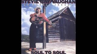 Stevie Ray Vaughan -  You'll  Be Mine