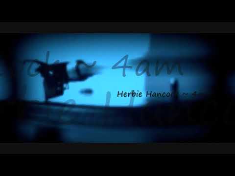 Herbie Hancock ~ 4am (feat. Jaco Pastorius)