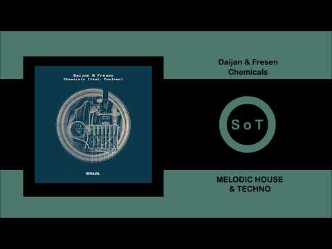 Daijan & Fresen - Chemicals (Feat. Coulson) (Original Mix) [Melodic House & Techno] [Manual Music]