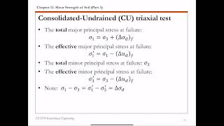 Chapter 12 Shear Strength of Soil - 7 Consolidated-Undrained Triaxial Test