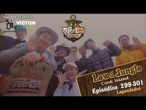 [PT-BR] Law of the Jungle: Cook Island (EP. 299-301)