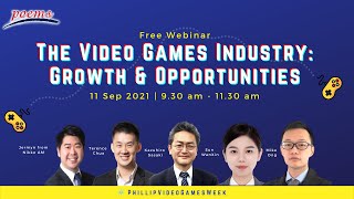 The Video Games Industry: Growth & Opportunities #phillipvideogamesweek