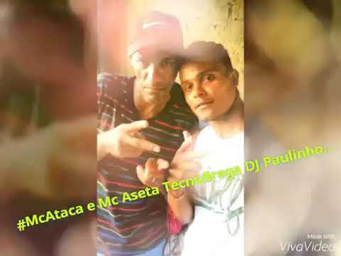 Ataca Boladão e Jakson Aseta - Tecno Brega Do Dj Paulinho...
