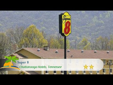Super 8 - Lookout Mountain - Chattanooga Hotels, Tennessee