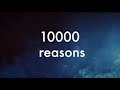 Matt Redman 10000 Reasons 2 Hour Lyrics