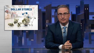 Dollar Stores: Last Week Tonight with John Oliver (HBO)