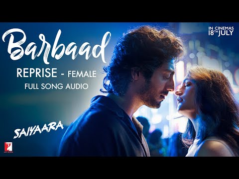 Barbaad (Female Version) Lyrics English Translation – Saiyaara | Shilpa Rao