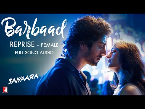 Barbaad Reprise लीरिक्स – Saiyaara thumbnail