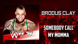 WWE: Brodus Clay - Somebody Call My Momma [Entrance Theme] + AE (Arena Effects)