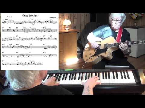 Tame Thy Pen - Jazz guitar & piano cover ( Richard Niles )
