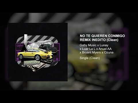 OZUNA - NO TE QUIEREN CONMIGO REMIX INEDITO