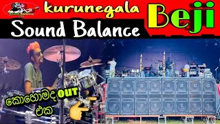 Beji sound balance  super sounds👌  #kurunegalab