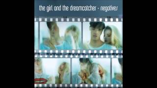 The Girl And The Dreamcatcher - Monster (Audio)