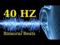 Binaural Beats 40Hz Pure Beats 100%, No ADS, No Music