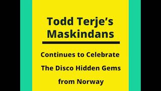 Todd Terje’s Maskindans Continues to Celebrate The Disco Hidden Gems from Norway