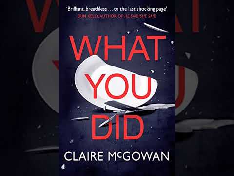 Claire McGowan - What You Did - Audiobook Mystery, Thriller & Suspense
