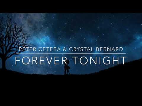 Peter cetera & Crystal Bernard - Forever Tonight (Lyrics)